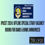 IPUCET 2024 Offline Special Stray Vacancy Round For BAMS And BHMS Announced